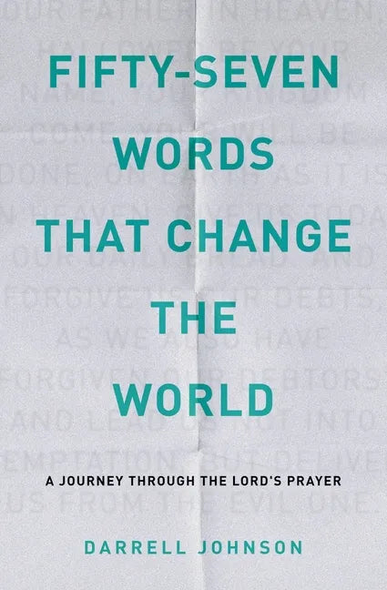 Fifty-Seven Words That Change The World - Paperback
