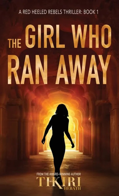 The Girl Who Ran Away: A suspense crime novel - Hardcover