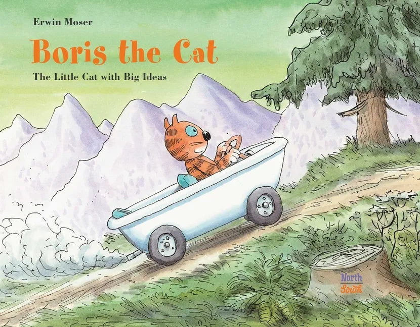 Boris the Cat - The Little Cat with Big Ideas - Hardcover