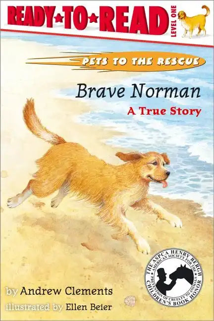 Brave Norman: A True Story (Ready-To-Read Level 1) - Paperback