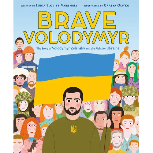 Brave Volodymyr: The Story of Volodymyr Zelensky and the Fight for Ukraine - Hardcover