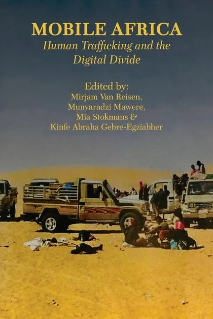 Mobile Africa: Human Trafficking and the Digital Divide - Paperback