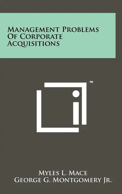 Management Problems Of Corporate Acquisitions - Hardcover