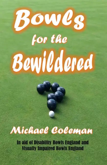Bowls for the Bewildered - Paperback