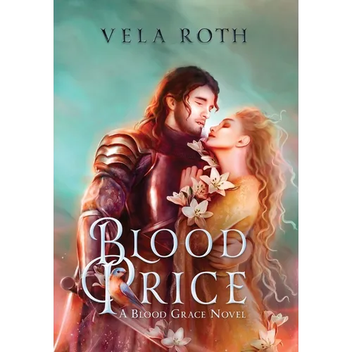 Blood Price: A Fantasy Romance - Hardcover