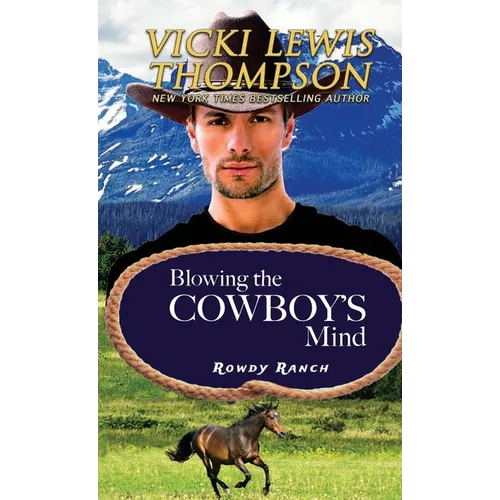Blowing the Cowboy's Mind - Paperback