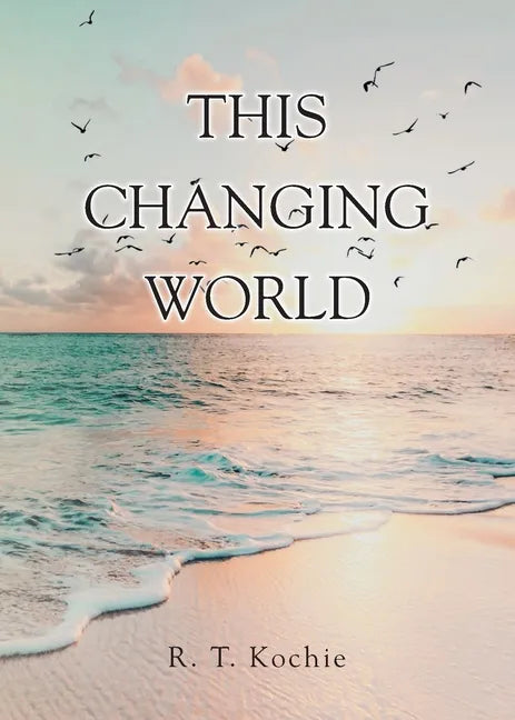 This Changing World - Paperback
