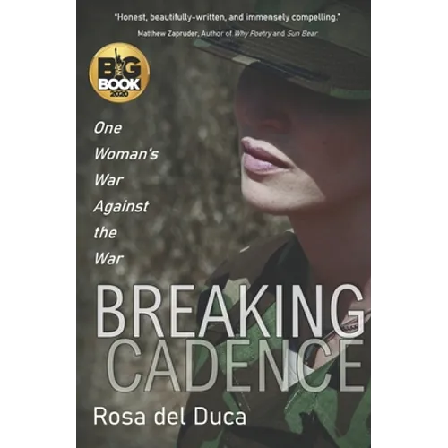 Breaking Cadence: One Woman's War Against the War - Paperback