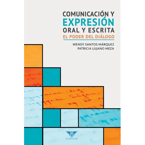 Comunicaci y expresi oral y escrita: El poder del di疝ogo - Paperback