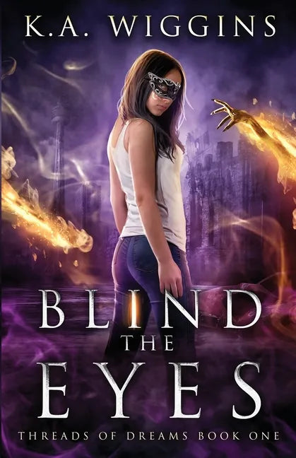Blind the Eyes - Paperback