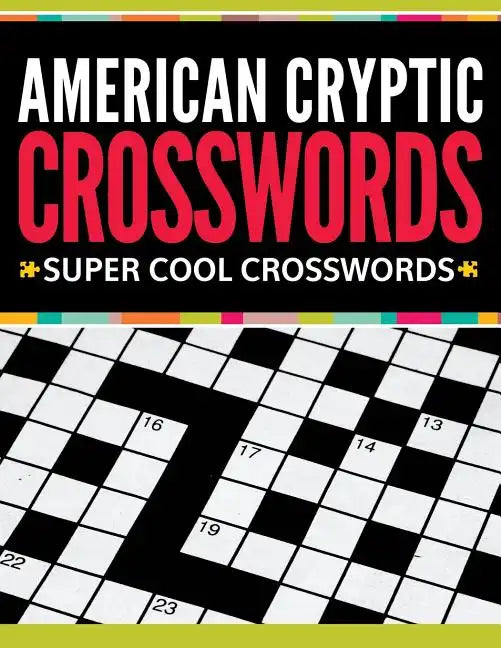 American Cryptic Crosswords: Super Cool Crosswords - Paperback