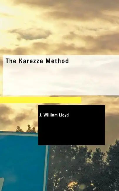 The Karezza Method - Paperback