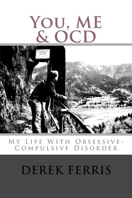 You, Me & OCD: My Life With Obsessive-Compulsive Disorder - Paperback