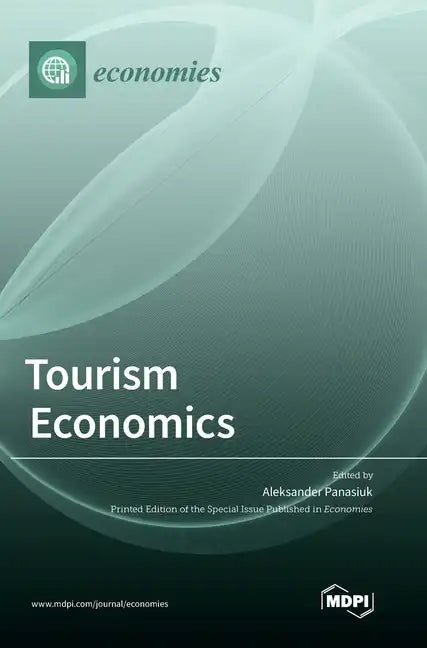 Tourism Economics - Hardcover