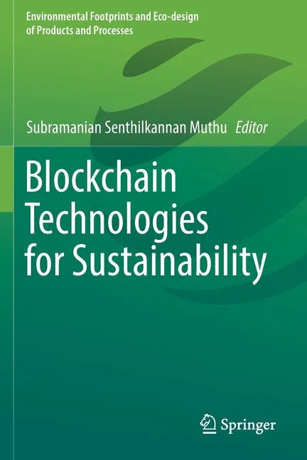 Blockchain Technologies for Sustainability - Paperback
