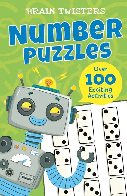 Brain Twisters: Number Puzzles: Over 80 Exciting Activities - Paperback