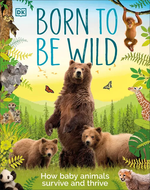 Born to Be Wild - Hardcover