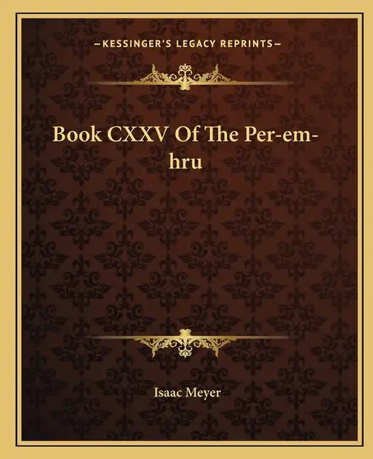 Book CXXV of the Per-Em-Hru - Paperback