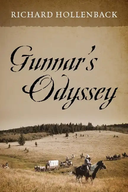 Gunnar's Odyssey - Paperback