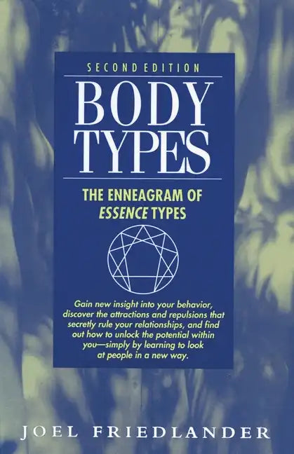 Body Types: The Enneagram of Essence Types - Paperback