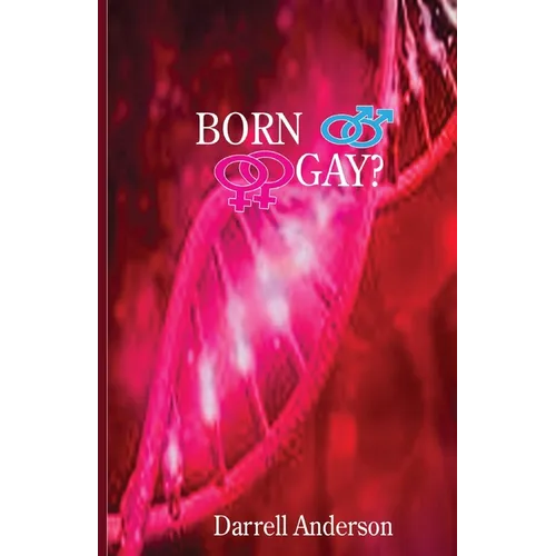 Born Gay - Paperback