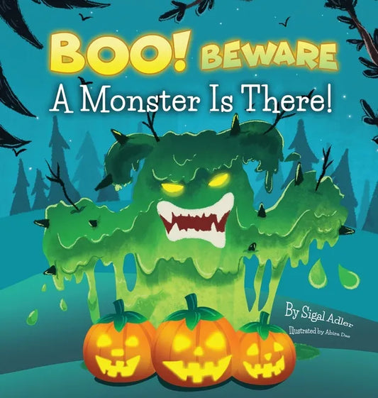 BOO! Beware, a Monster is There!: Not-So-Scary Halloween Story - Hardcover