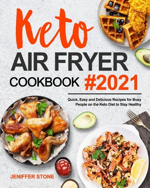 Keto Air Fryer Cookbook - Paperback