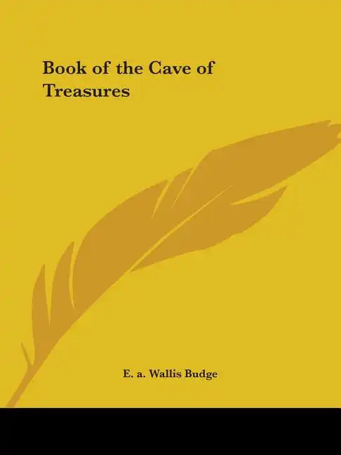Book of the Cave of Treasures - Paperback