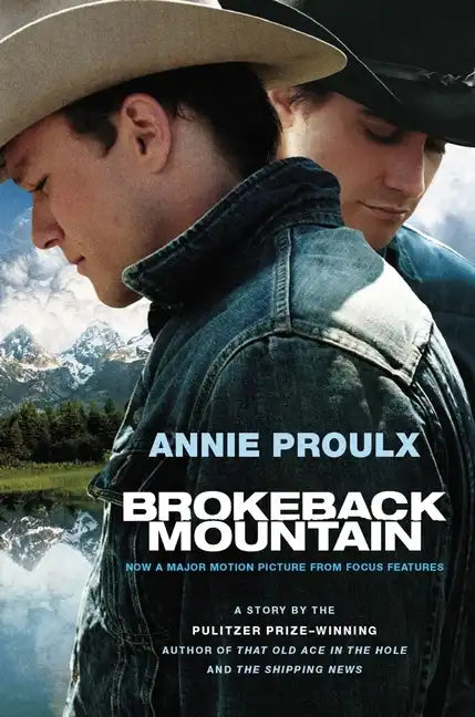Brokeback Mountain: Now a Major Motion Picture - Paperback