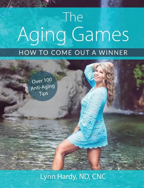 The Aging Games: How to Come Out a Winner - Paperback