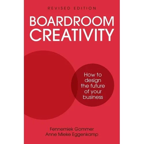 Boardroom Creativity - Paperback