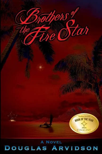 Brothers of the Fire Star - Paperback
