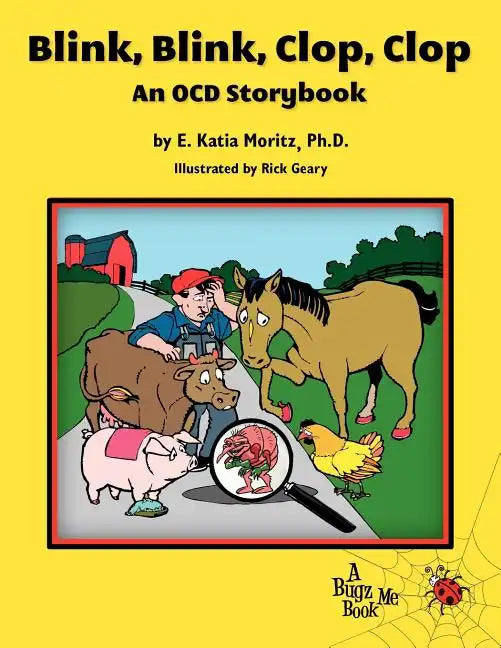Blink, Blink, Clop, Clop: An OCD Storybook - Paperback