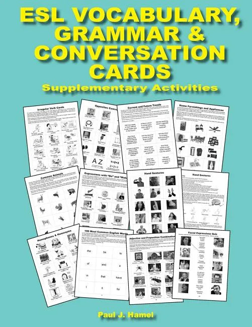 ESL Vocabulary, Grammar & Conversation Cards: Supplementary Activities - Paperback