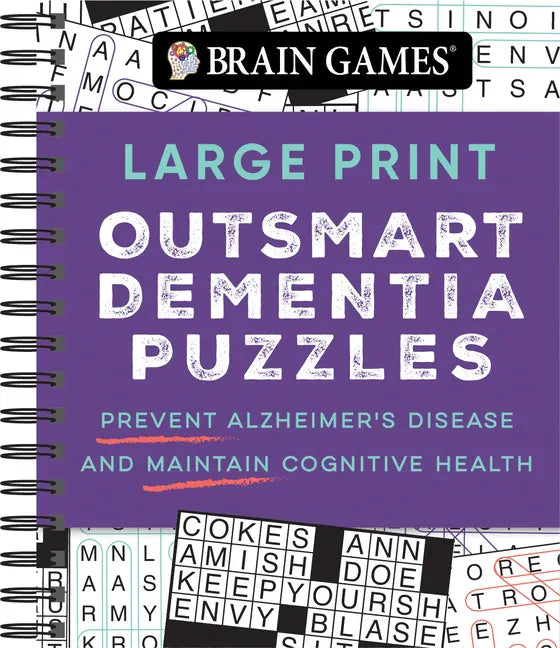 Brain Games - Large Print Outsmart Dementia Puzzles: Prevent Alzheimer's Disease and Maintain Cognitive Health - Spiral