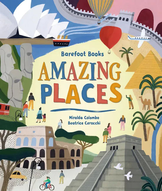Barefoot Books Amazing Places - Hardcover
