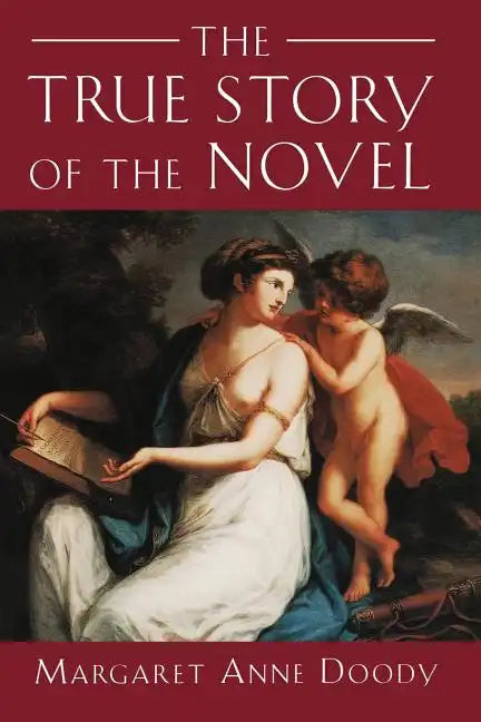 The True Story of the Novel - Paperback