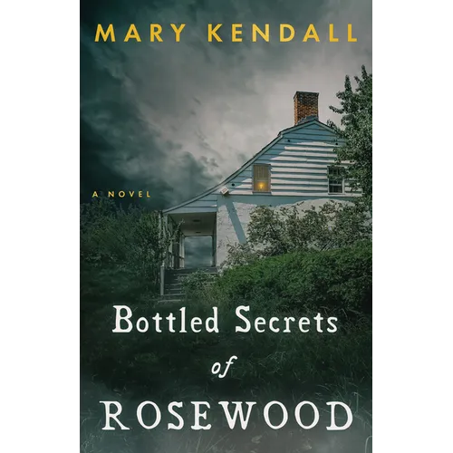 Bottled Secrets of Rosewood - Paperback