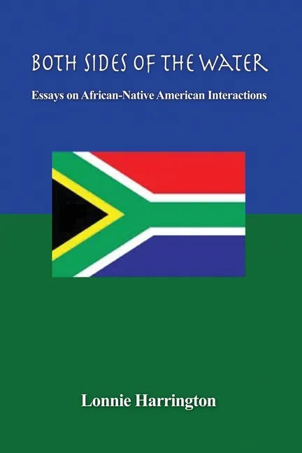 Both Sides of the Water: Essays on African-Native American Interactions - Paperback