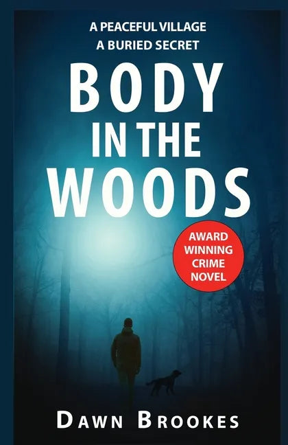 Body in the Woods - Paperback