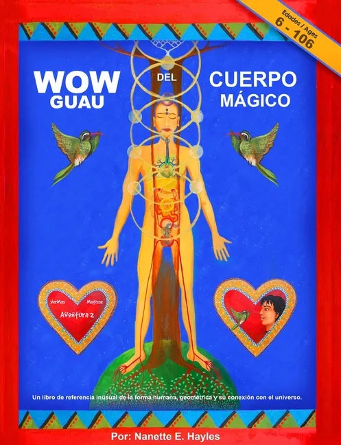 GUAU del Cuerpo Magico: Un libro de referencia inusual de la forma humana, geometría y su conexión el universo. - Paperback
