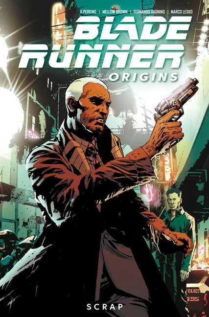 Blade Runner: Origins Vol. 2: Scrap (Graphic Novel) - Paperback