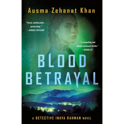 Blood Betrayal: A Detective Inaya Rahman Novel - Paperback