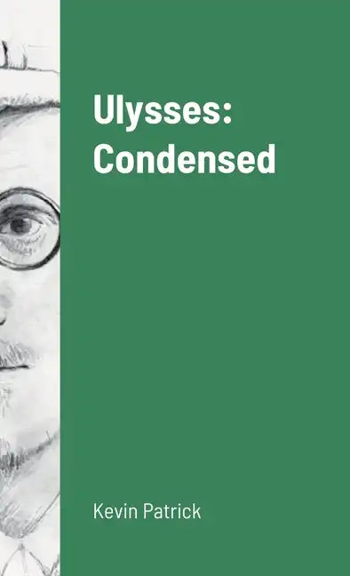 Ulysses: Condensed - Hardcover
