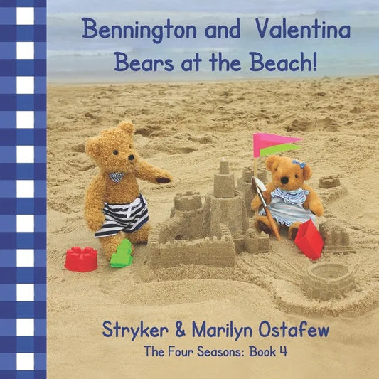 Bennington and Valentina Bears at the Beach - Paperback