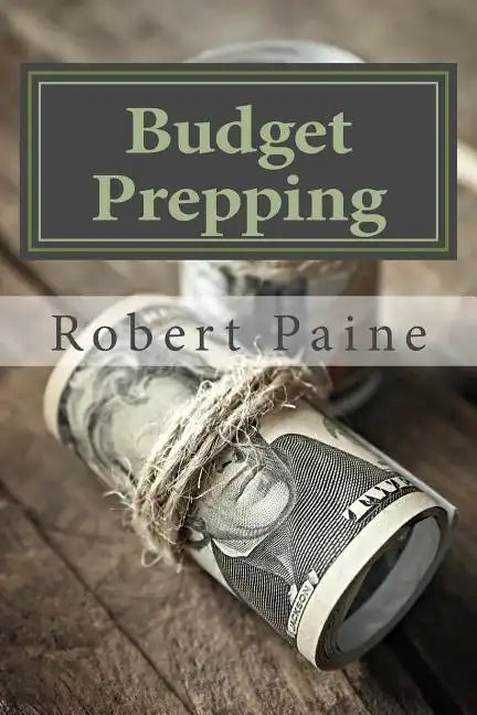 Budget Prepping - Paperback