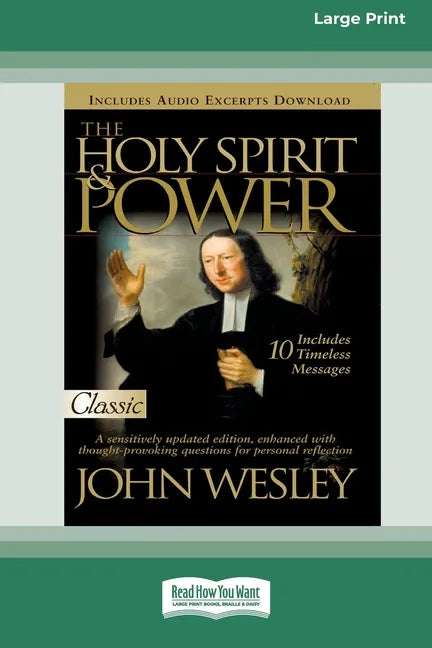 Holy Spirit and Power (16pt Large Print Edition) - Paperback