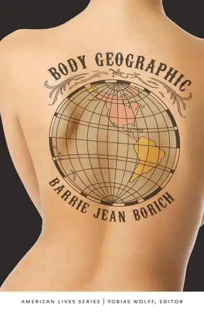 Body Geographic - Paperback