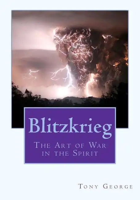 Blitzkrieg: The Art of War in the Spirit - Paperback