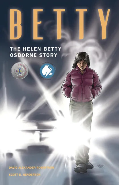 Betty: The Helen Betty Osborne Story - Paperback